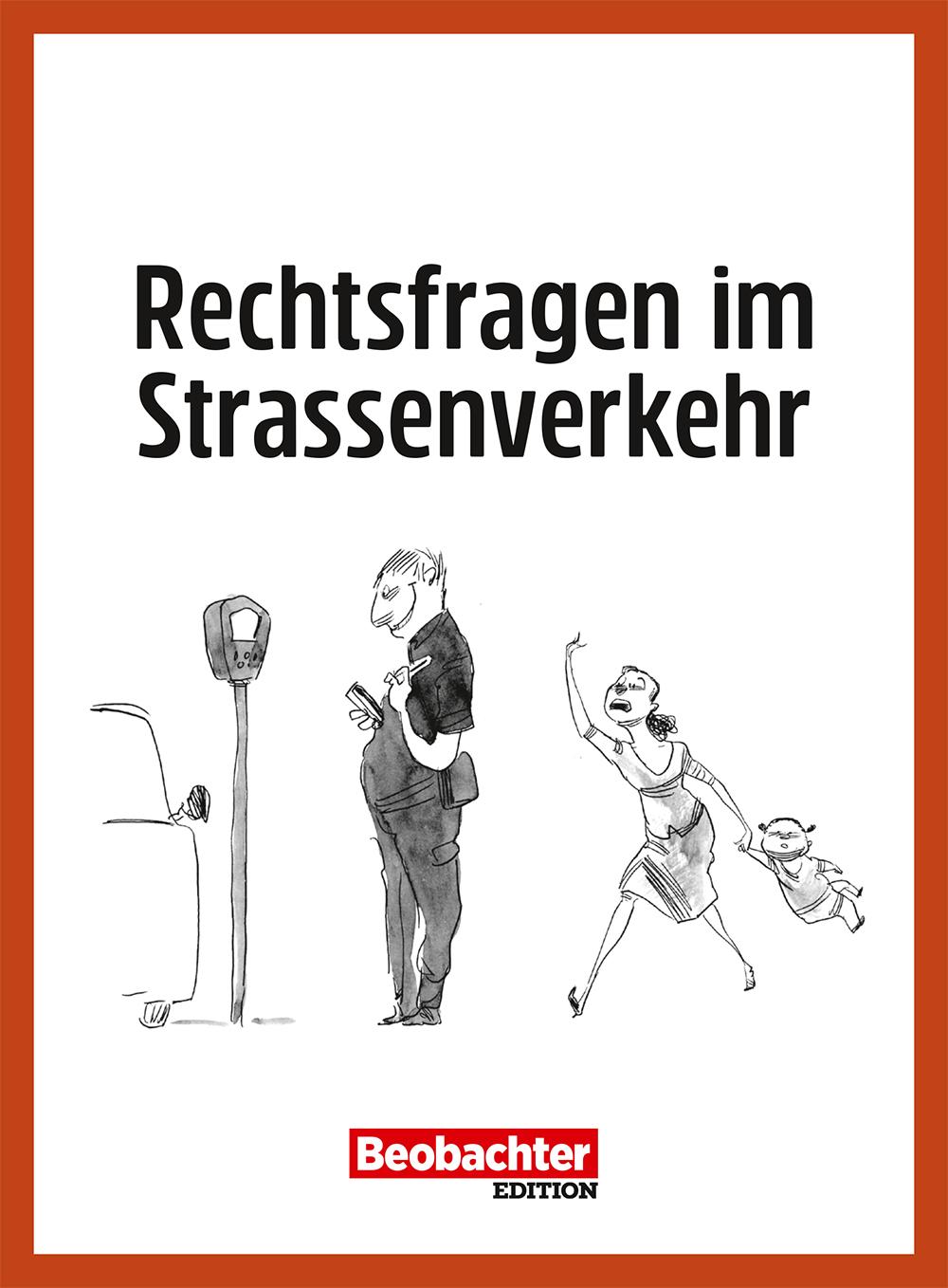 Buch / Rechtsfragen Im Strassenverkehr eRatgeber: Rechtsfragen im Strassenverkehr