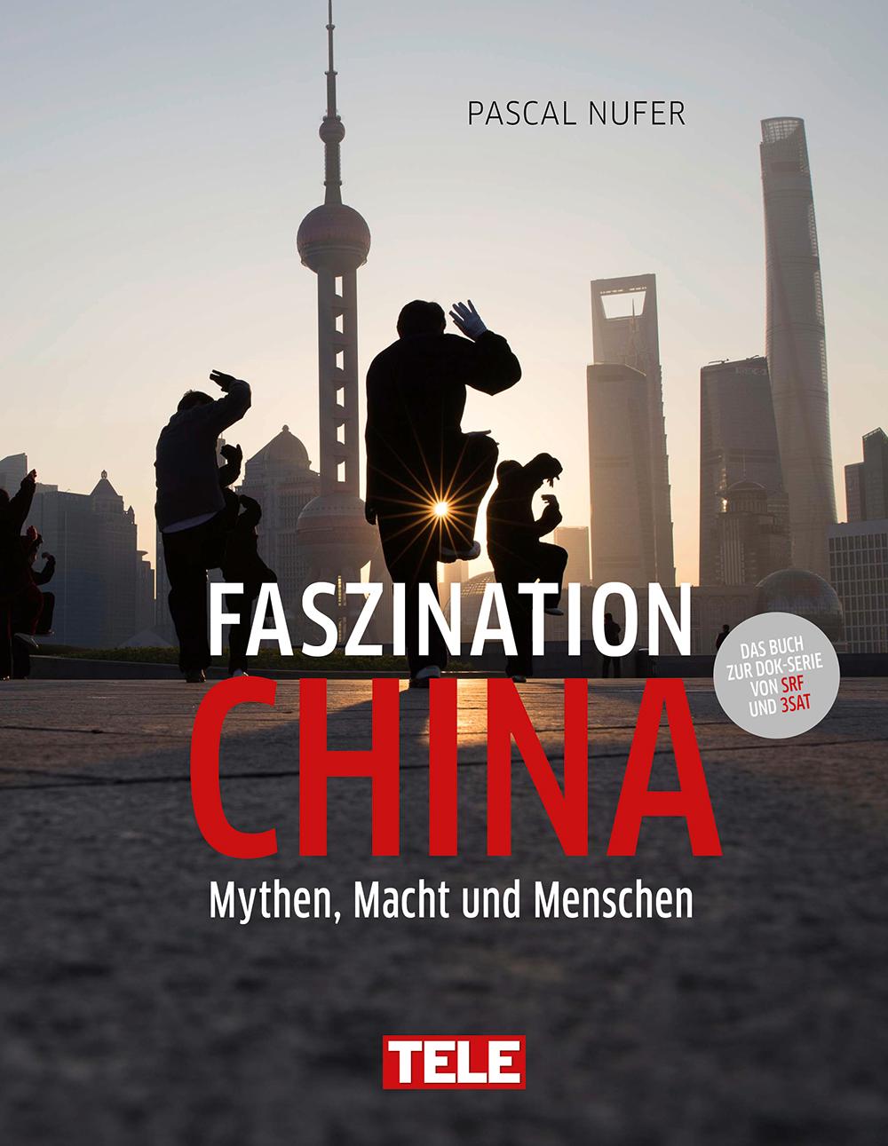 Buch / Faszination China Faszination China
