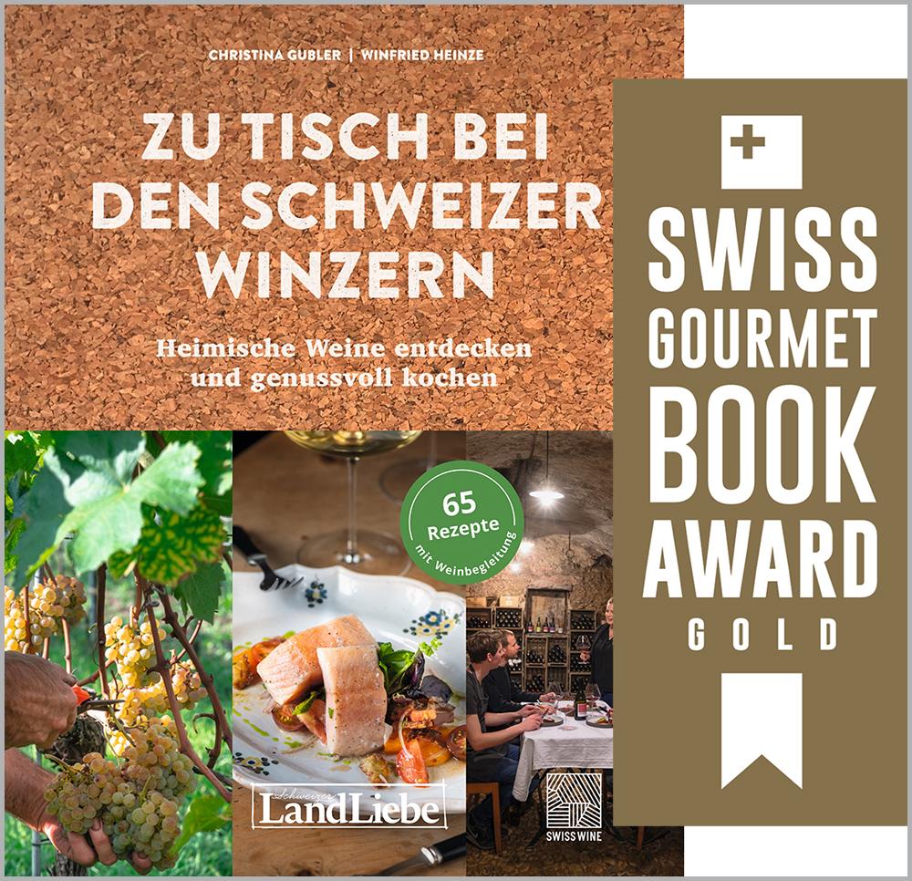 Buch / Zu Tisch bei den Schweizer Winzern Zu Tisch bei den Schweizer Winzern