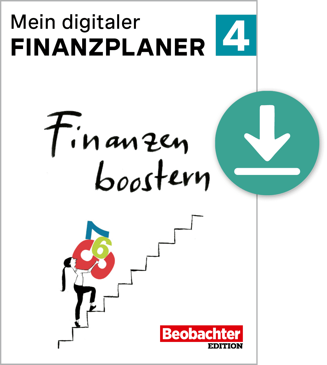 Mein digitaler Finanzplaner 4 / Finanzen boostern Finanzen boostern