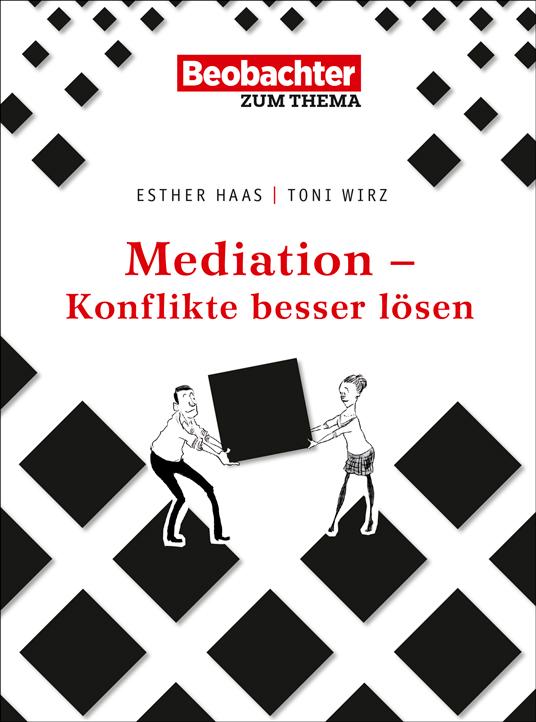 E-Book: Mediation - Konflikte besser lösen