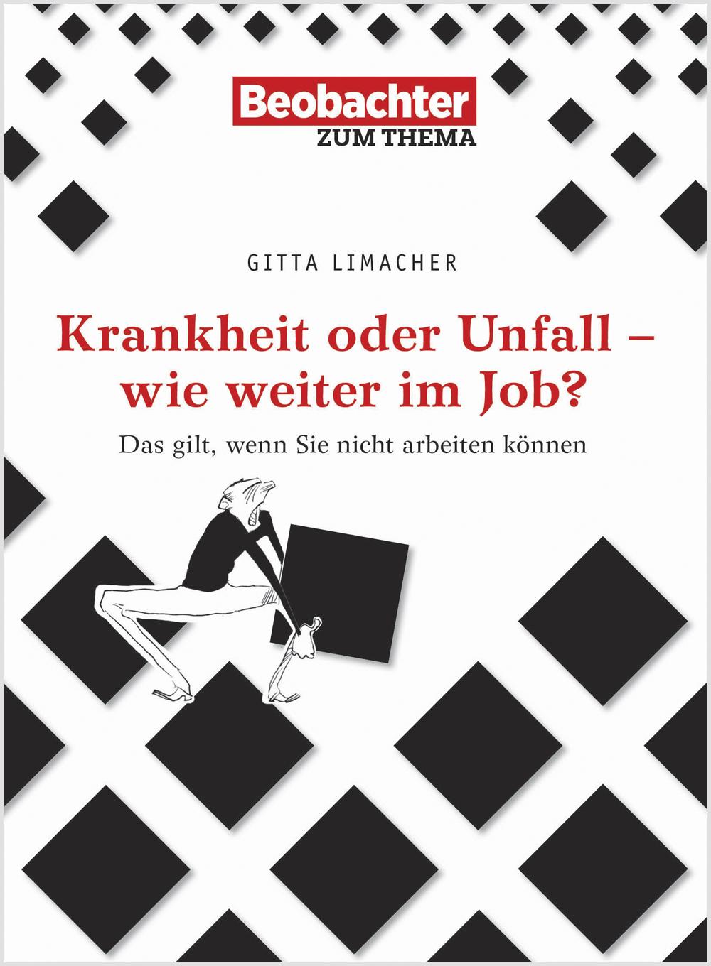 Buch / Krankheit oder Unfall – wie weiter im Job? Krankheit oder Unfall - wie weiter im Job?